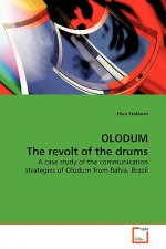 OLODUM The revolt of the drums