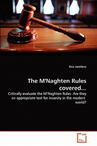 M'Naghten Rules covered...