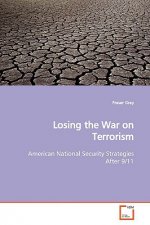 Losing the War on Terrorism
