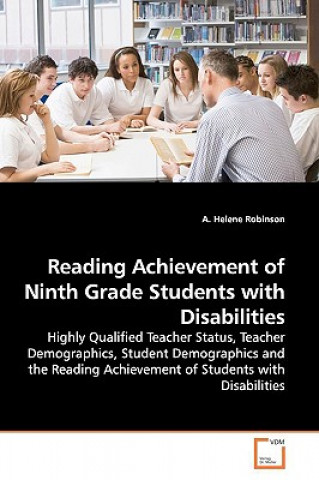 Reading Achievement of Ninth Grade Students with Disabilities