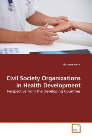 Civil Society Organizations in Health Development