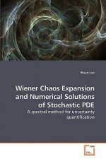 Wiener Chaos Expansion and Numerical Solutions of Stochastic PDE