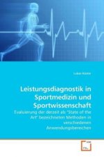 Leistungsdiagnostik in Sportmedizin und Sportwissenschaft