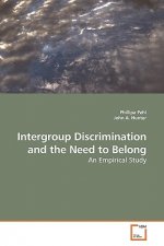 Intergroup Discrimination and the Need to Belong