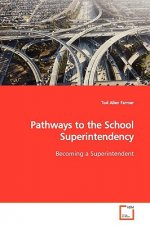 Pathways to the School Superintendency