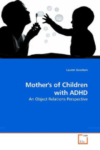 Mother's of Children with ADHD