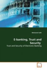 E-banking, Trust and Security