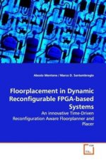Floorplacement in Dynamic Reconfigurable FPGA-based Systems