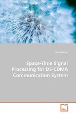 Space-Time Signal Processing for DS-CDMA Communication System