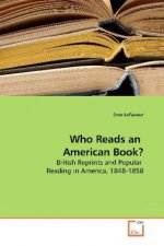 Who Reads an American Book?