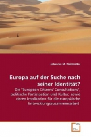 Europa auf der Suche nach seiner Identität?