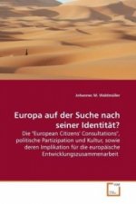 Europa auf der Suche nach seiner Identität?