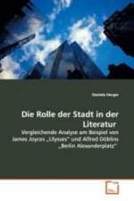 Die Rolle der Stadt in der Literatur