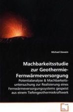 Machbarkeitsstudie zur Geothermie-Fernwärmeversorgung