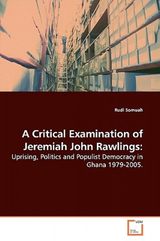 Critical Examination of Jeremiah John Rawlings