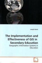 The Implementation and Effectiveness of GIS in Secondary Education