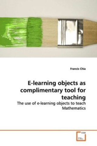 E-learning objects as complimentary tool for teaching