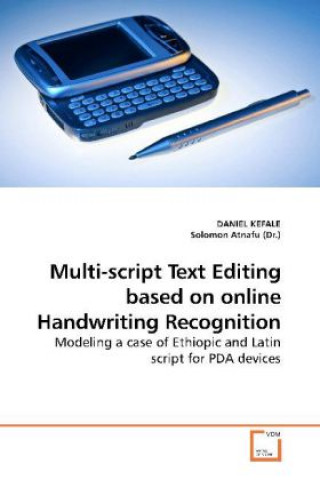 Multi-script Text Editing based on online Handwriting Recognition