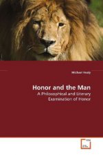 Honor and the Man