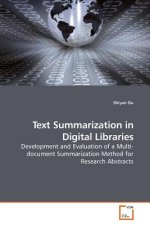 Text Summarization in Digital Libraries