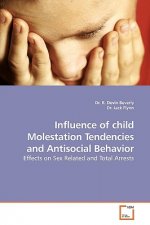 Influence of child Molestation Tendencies and Antisocial Behavior