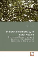 Ecological Democracy in Rural Mexico