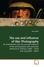 The use and influence of War Photography