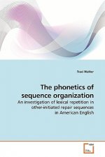 phonetics of sequence organization