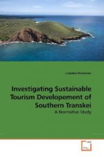 Investigating Sustainable Tourism Developement of Southern Transkei