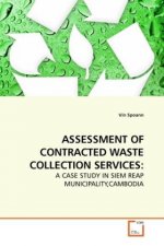 ASSESSMENT OF CONTRACTED WASTE COLLECTION SERVICES: