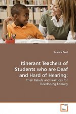 Itinerant Teachers of Students who are Deaf and Hard of Hearing