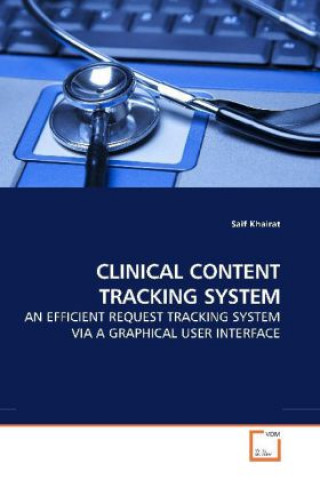 CLINICAL CONTENT TRACKING SYSTEM