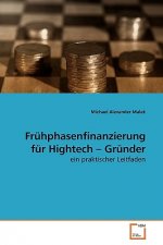 Fruhphasenfinanzierung fur Hightech - Grunder