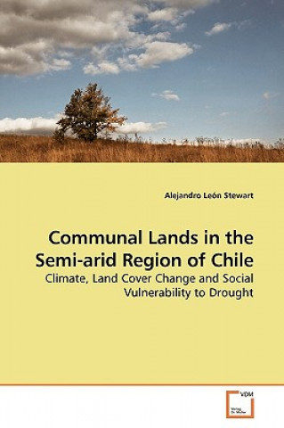 Communal Lands in the Semi-arid Region of Chile