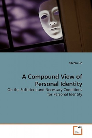 Compound View of Personal Identity