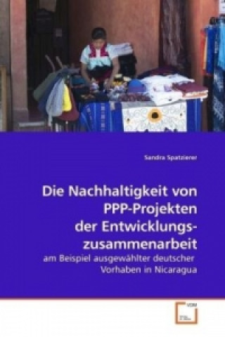 Die Nachhaltigkeit von PPP-Projekten der Entwicklungs- zusammenarbeit