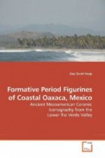 Formative Period Figurines of Coastal Oaxaca, Mexico