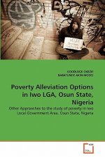 Poverty Alleviation Options in Iwo LGA, Osun State, Nigeria