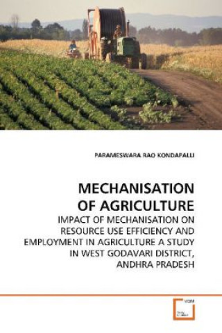 MECHANISATION OF AGRICULTURE