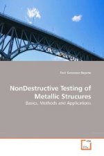 Non-Destructive Testing of Metallic Structures