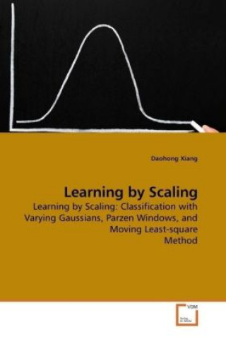 Learning by Scaling