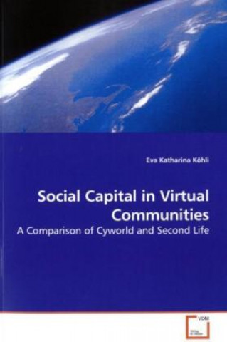 Social Capital in Virtual Communities