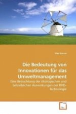 Die Bedeutung von Innovationen für das Umweltmanagement