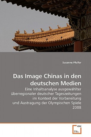 Image Chinas in Den Deutschen Medien