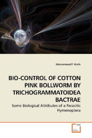 BIO-CONTROL OF COTTON PINK BOLLWORM BY TRICHOGRAMMATOIDEA BACTRAE