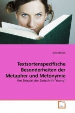 Textsortenspezifische Besonderheiten der Metapher und Metonymie