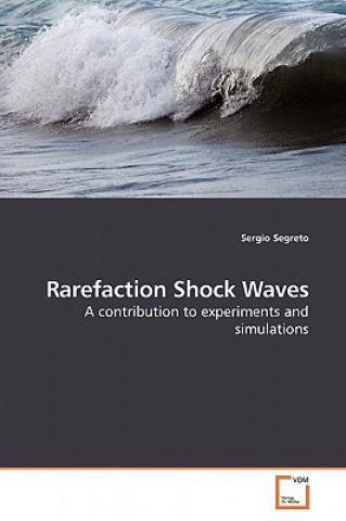 Rarefaction Shock Waves