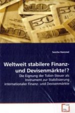 Weltweit stabilere Finanz- und Devisenmärkte!?