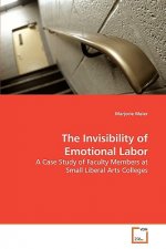 Invisibility of Emotional Labor