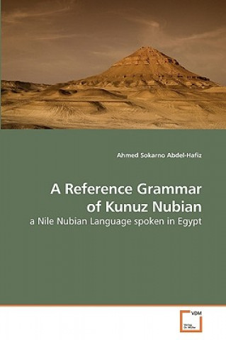 Reference Grammar of Kunuz Nubian